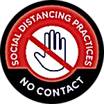 Red and white circular sign with a hand symbol, a diagonal line, and the text "Social Distancing Practices No Contact"—essential for mobile pet grooming or any pet lover ensuring safety during appointments.